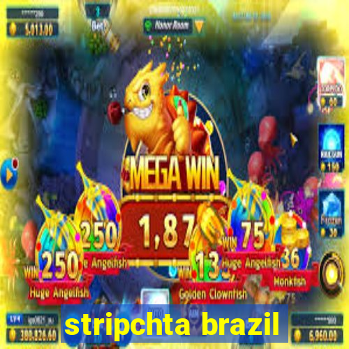 stripchta brazil